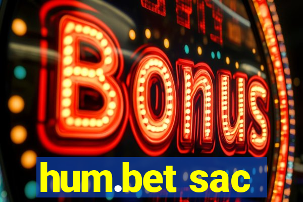 hum.bet sac